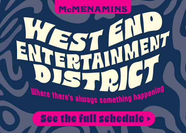 Small - West End Entertainment District