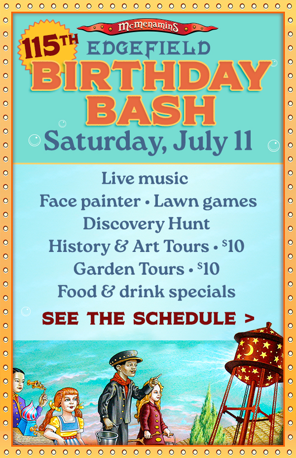 Edgefield Birthday